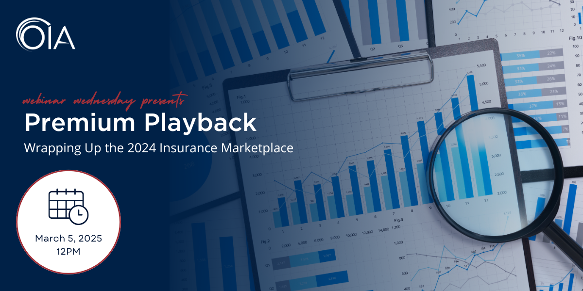 Premium Playback: Wrapping Up the 2024 Insurance Marketplace